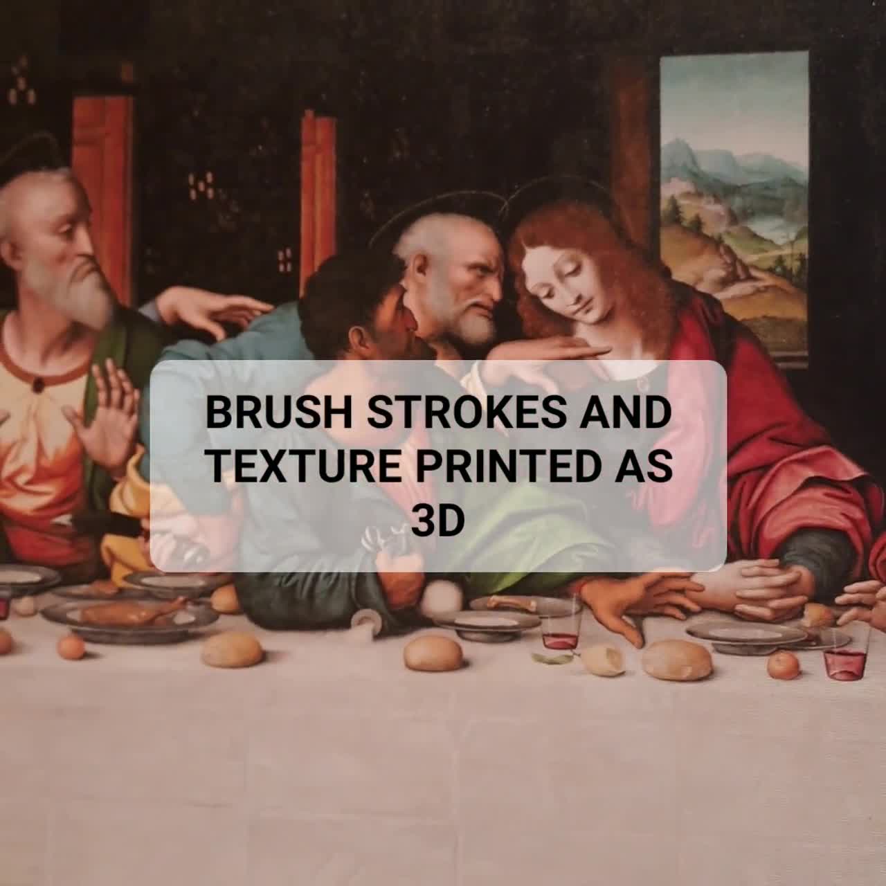 最後の晩餐 3Dプリント：レオナルド・ダ・ヴィンチの油絵を模した質感