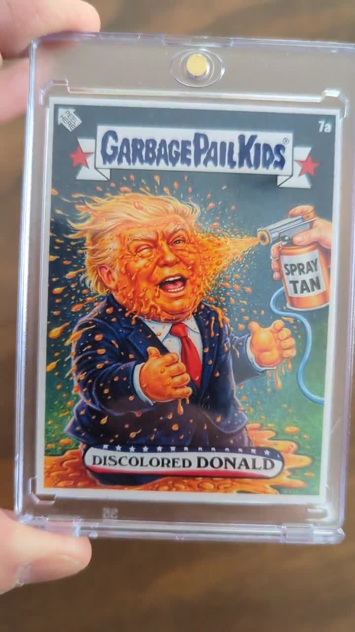 Trump Garbage Pail Kid Card - Parody Trading Card - Discolored