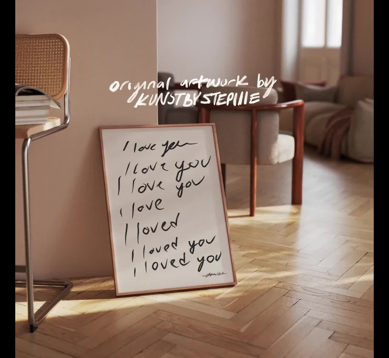 I Love(d) You Print: Mid Century Modern Typography Wall Art, BW