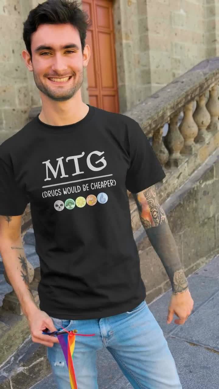 MTG-ドラッグはもっと安い面白いTシャツ半袖ユニセックスTシャツ。edh