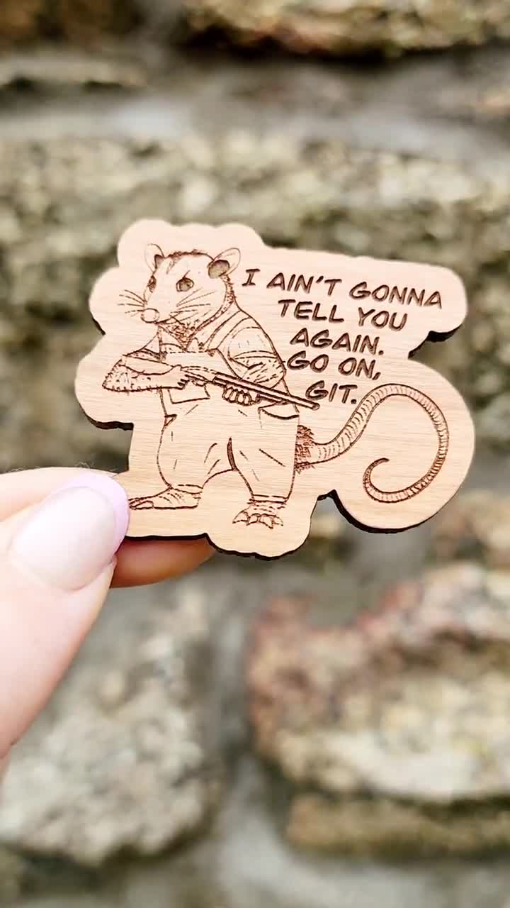 Go on Git Possum Magnet, Hillbilly Possum, Redneck Possum