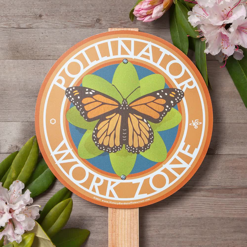 Butterfly Pollinator Work Zone - Garden Sign