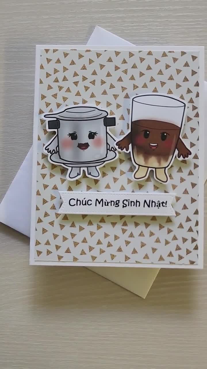 Vietnamese Birthday Card. Coffee Birthday Card. Vietnamese Happy Birthday  Card. Cafe Sua Da Card Birthday Card. Chuc Mung Sinh Nhat 