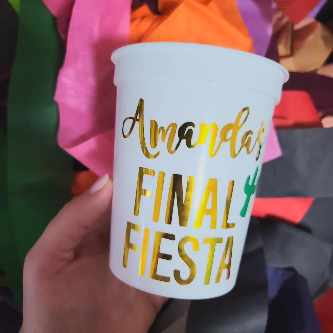 Final Fiesta Party Cups, Bachelorette Party Cups
