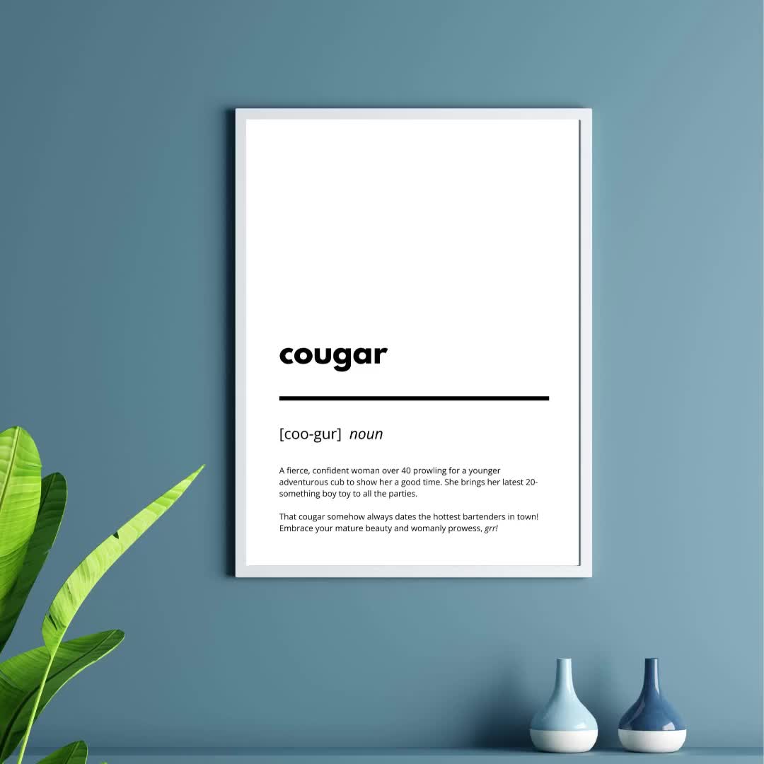 Definition Typography Art Print, Sassy Cougar Poster, Fun Dictionary Quote  Artwork, Female Empowerment Printable, INSTANT DIGITAL DOWNLOAD - Etsy