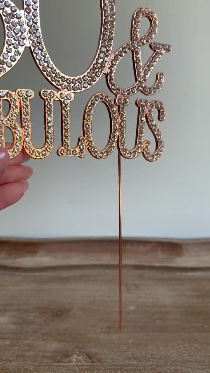 60 AND FABULOUS CAKE TOPPER GOLD