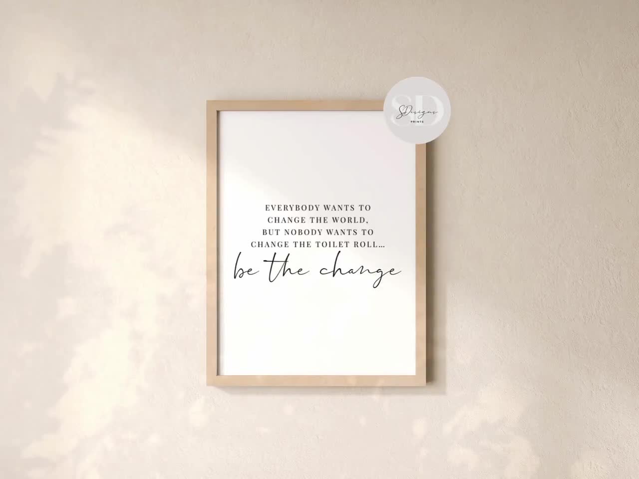 Sticker Quote WC Changer Le Rouleau De Papier De Toilette Wall