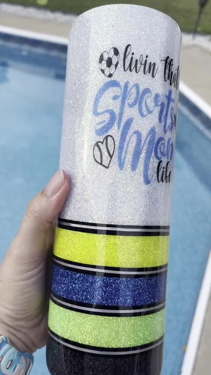 Livin that sports mom life, glitter tumbler, funny glitter tumbler, st –  K.C.'s Creations Station