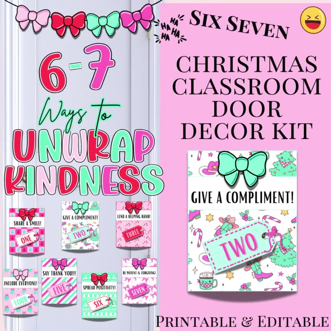 Funny Christmas Classroom Door Decor Kit 6 7 Kindness Classroom Door  Decoration Printable Christmas Bulletin Board Decor Six Seven Door, image size:1080x1080