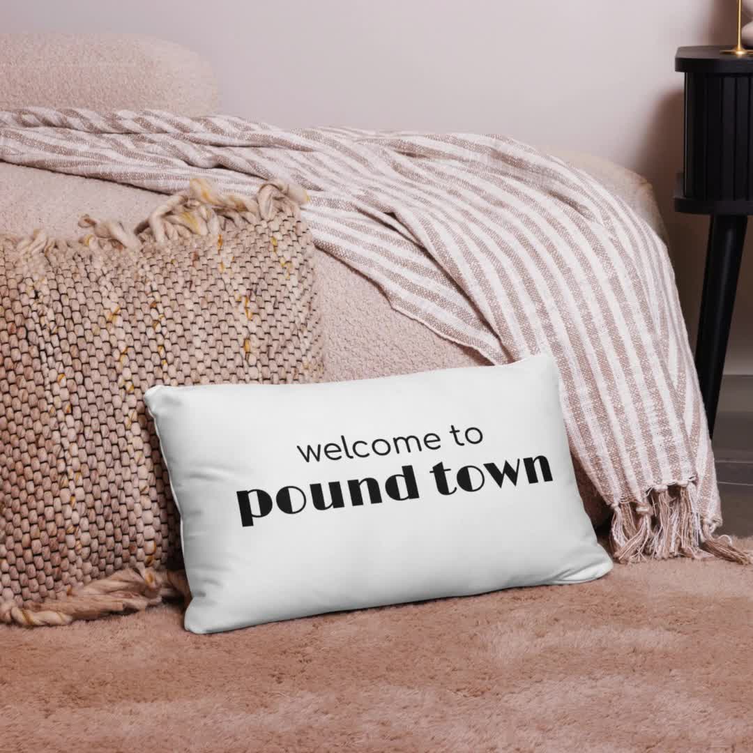 Welcome to Pound Town Funny Throw Pillow, Quirky Home Decor, Naughty Gifts  for Him and Her, Poundtown Throw Pillow, Inappropriate Gifts - Etsy