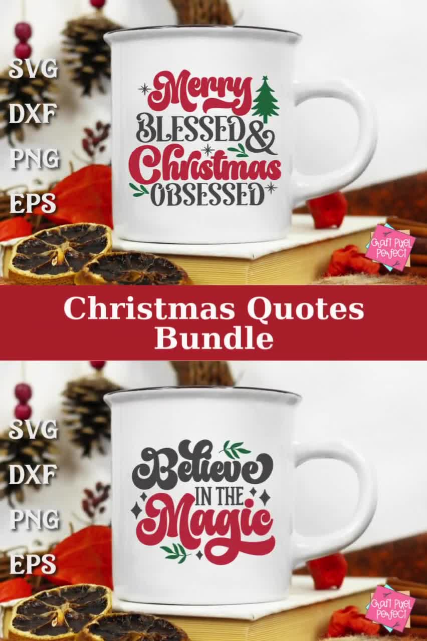 Christmas Quotes Svg Bundle, Christmas Pillow Sayings, Christmas Kitchen  Towel, Christmas Coffee Mug Svg Designs, Merry And Bright, Believe, image size:852x1280