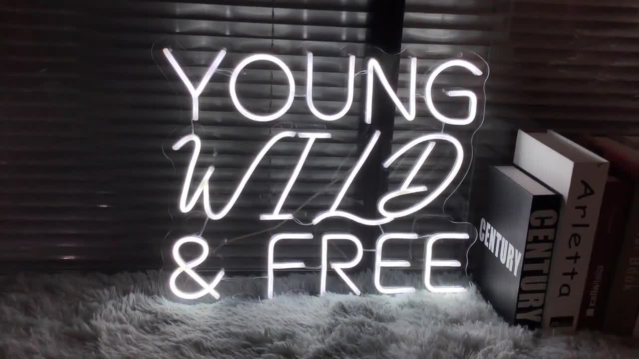 wild and free neon sign