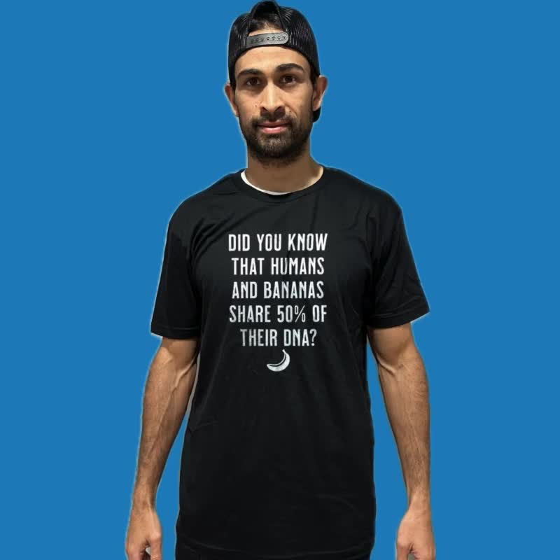Humans Share 50% DNA With Bananas Flip Shirt - Funny Banana Face T