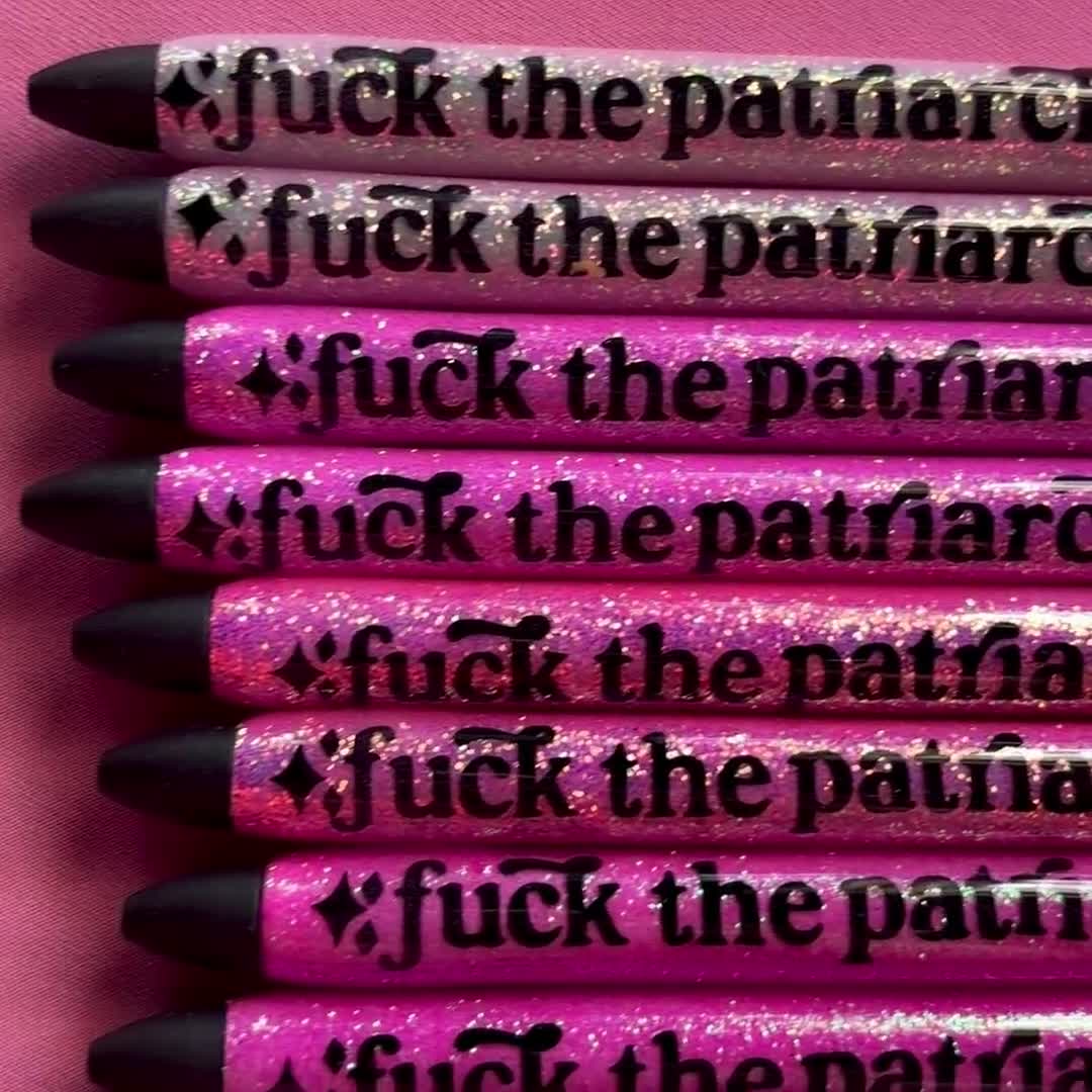 Pens with Fuck the Patriarchy – Kantankerous Woman