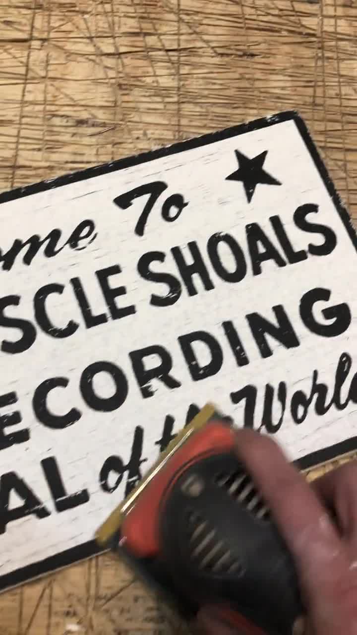 Muscle Shoals Rustic Wooden Sign Replica Town Sign 11 X 19
