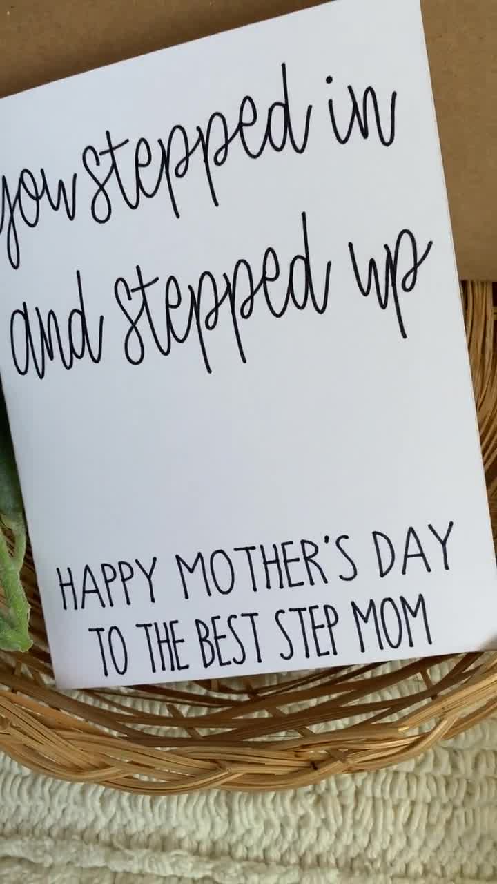 Stepmom card, mothers day card, you stepped in and stepped up mothers day  card, mom card for step mom, bonus mom card, happy mothers day