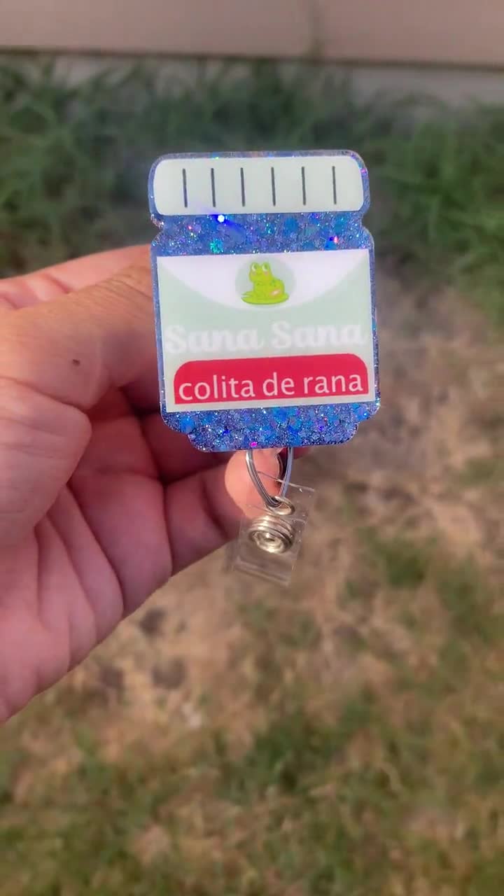 Sana Sana Colita De Rana Badge Reel Medical Badge Reel Mexican