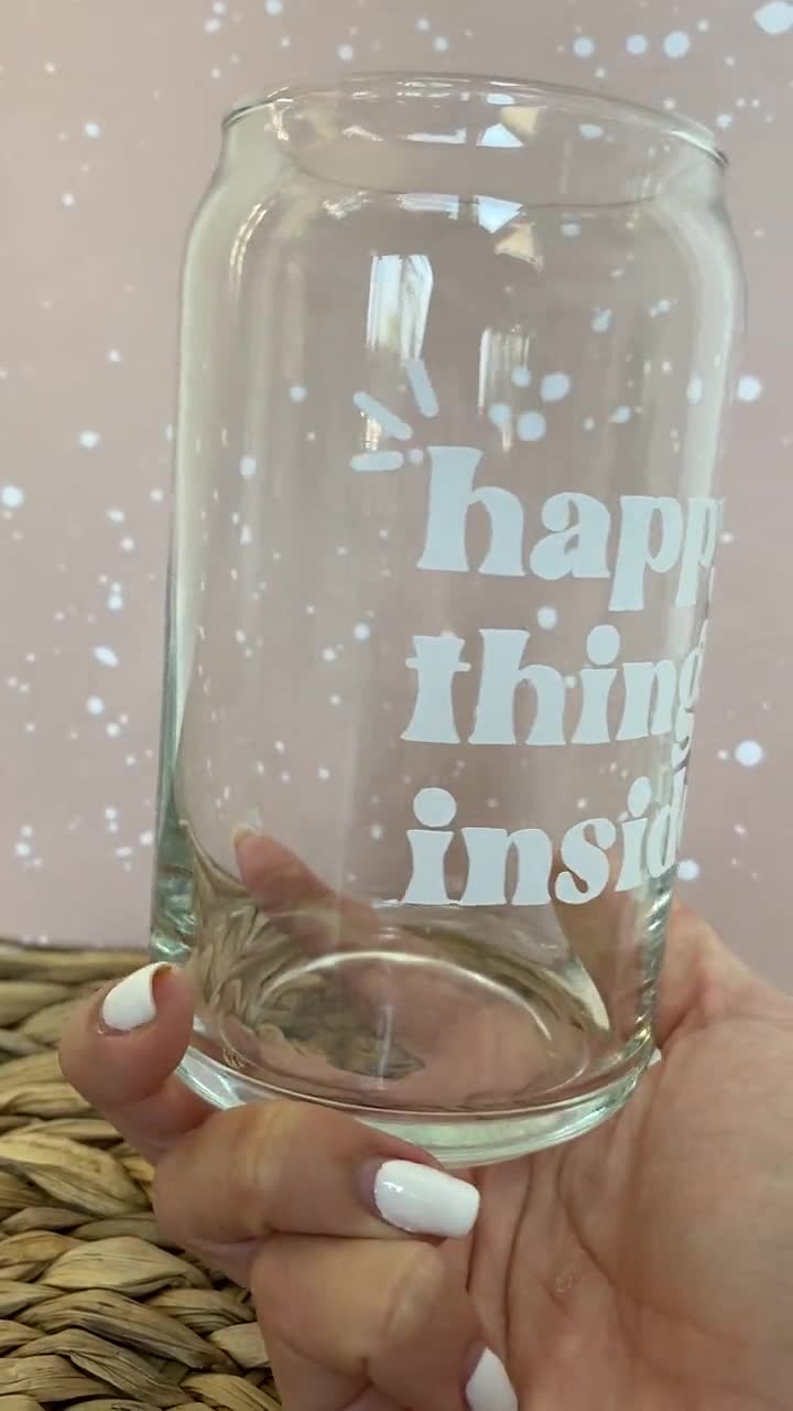 HAPPY Glass Can Happy Things Inside Beer Can, Clear Mug, Trendy Drinkware,  Boho Coffee Cup, Gift Idea, Aesthetic Gifts 