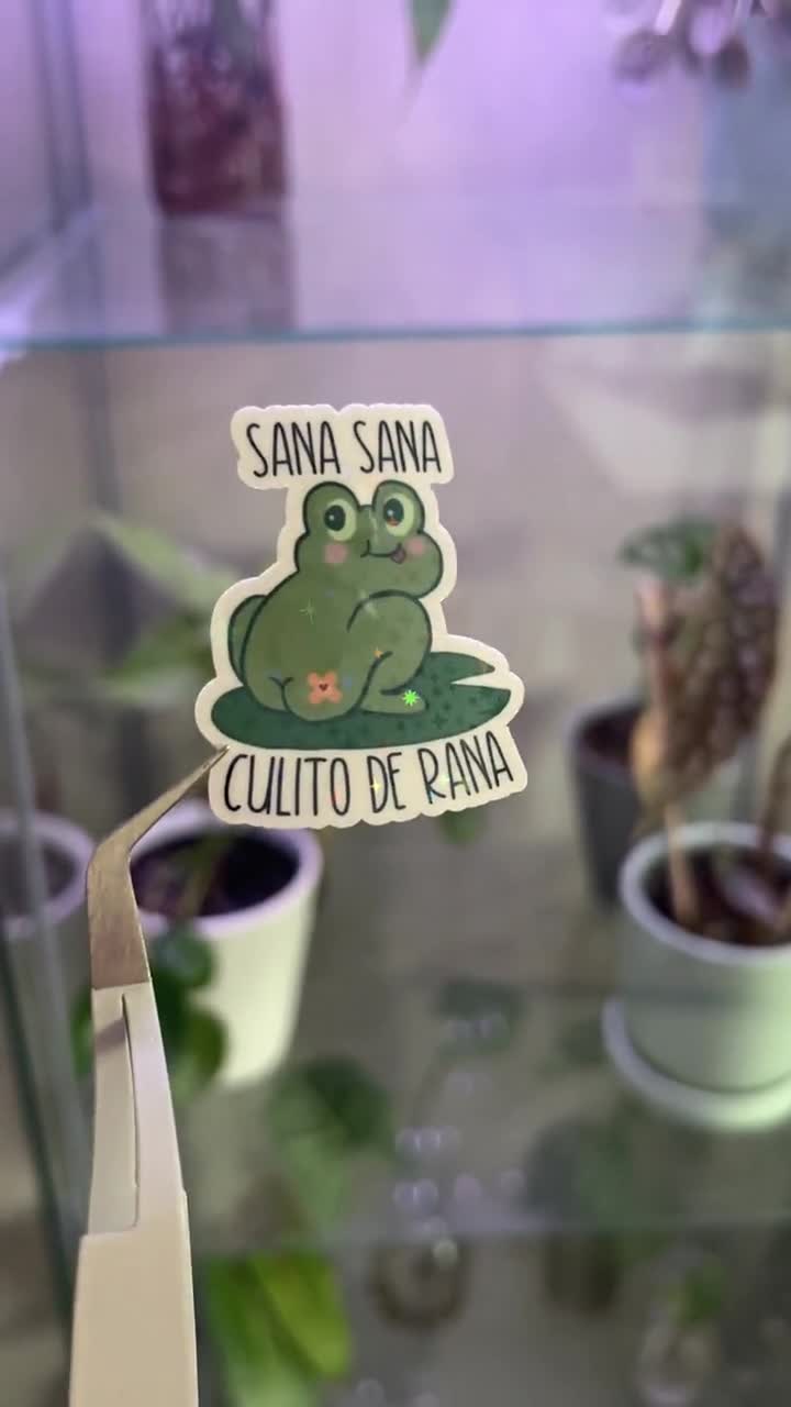 Sana Sana Culito De Rana Glitter Sticker, Laptop Decals, Stickers for  Hispanics, Nostalgic