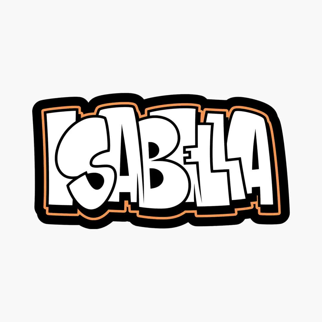 ISABELLA Graffiti NAME - Street Art Urban Wall TAG - Layered