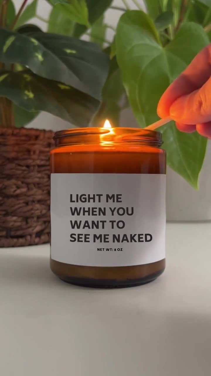 Light Me When You Want to See Me Naked Candle - Etsy