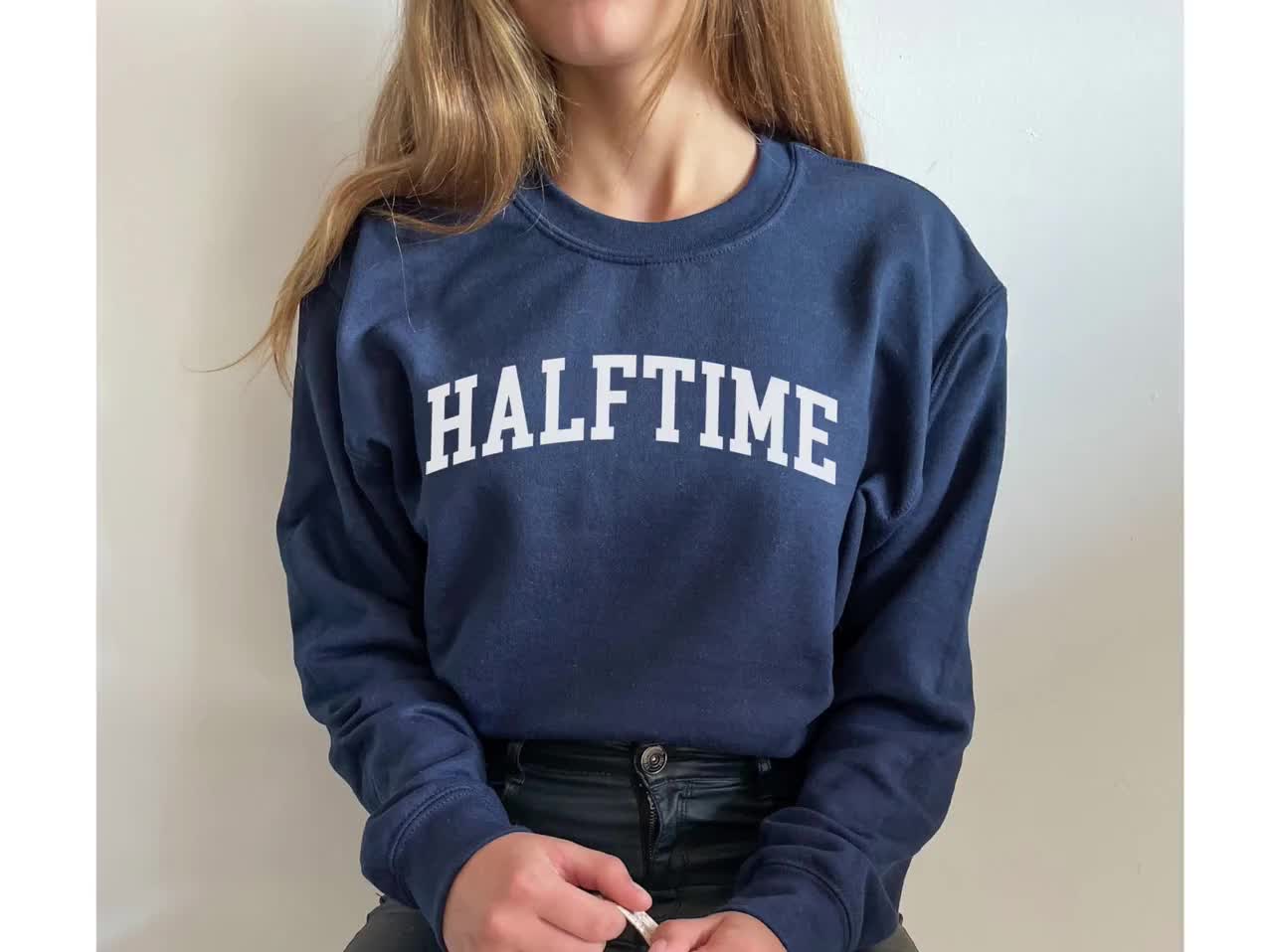 Team Halftime Shirt, Funny Super Bowl Crewneck Unisex Hoodie