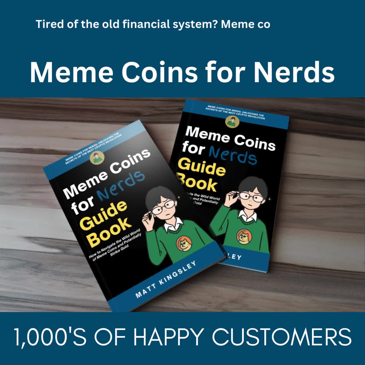 Meme Coins for Nerds: Meme Coins,Cryptocurrency,Investing in Meme  Coins,Meme Coin Guide,Blockchain,NFT,Web3,Dogecoin,Shiba Inu,Pepe Coin