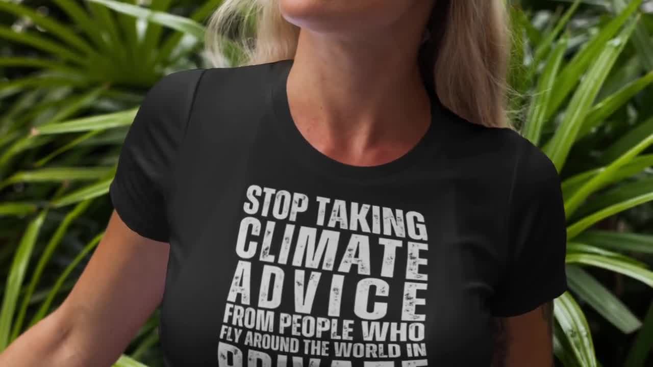 Buy Stop Taking Climate Advice From People Who Fly Around In