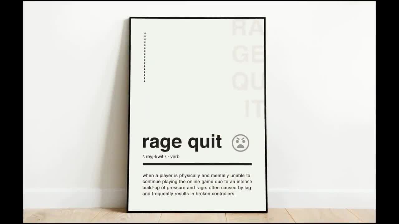 Rage Quit Definition Digital Print 8 X 10 Gamer (Instant Download