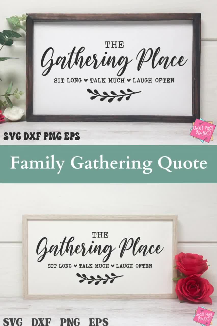 The Gathering Place Svg, Serving Tray Svg, Svg For Wood Sign, Kitchen Wall  Decor Svg, Family Quote, Living Room Sign, Rustic Farmhouse Svg