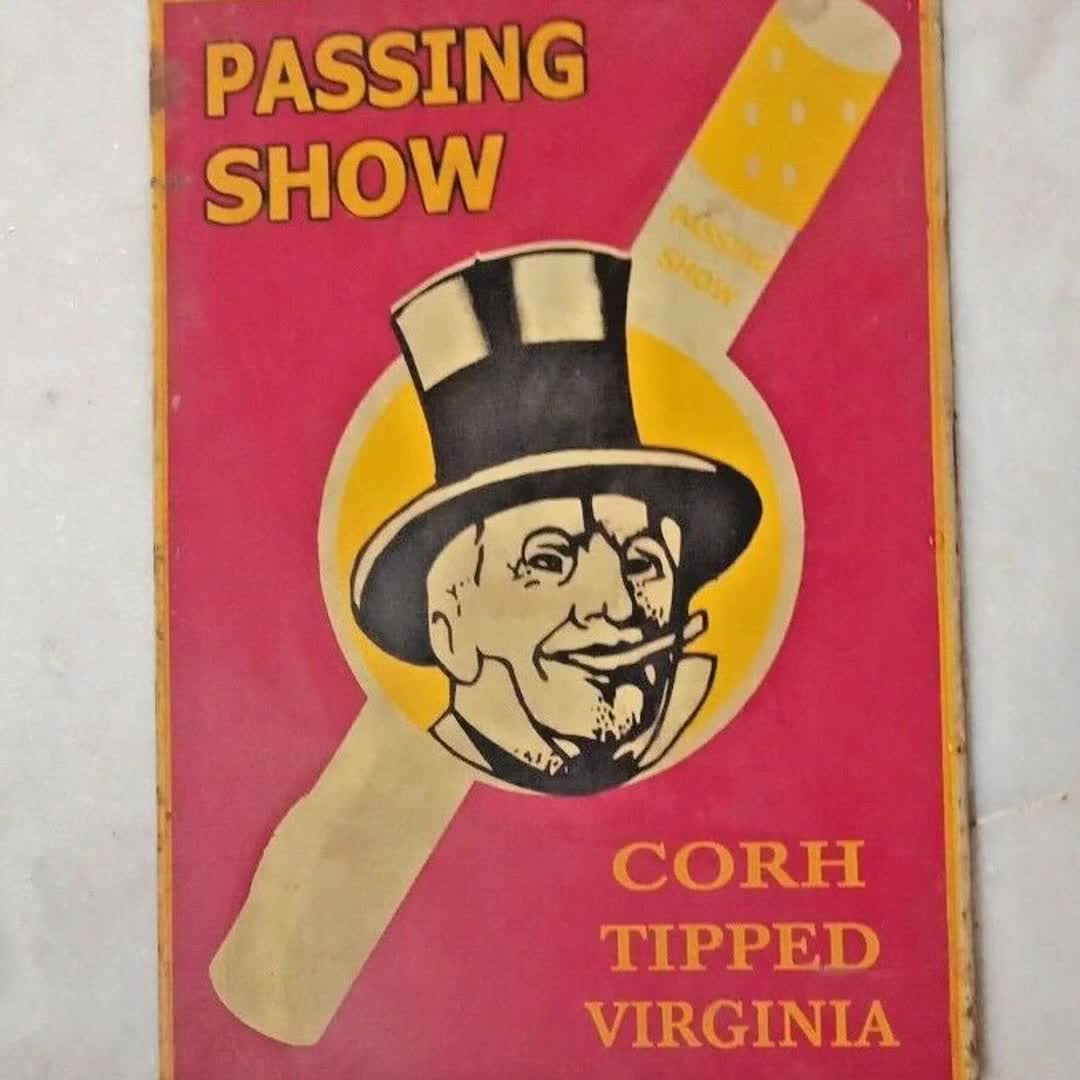 Vintage Passing Show Cigarettes Tin Sign: Antique Tobacco Ad