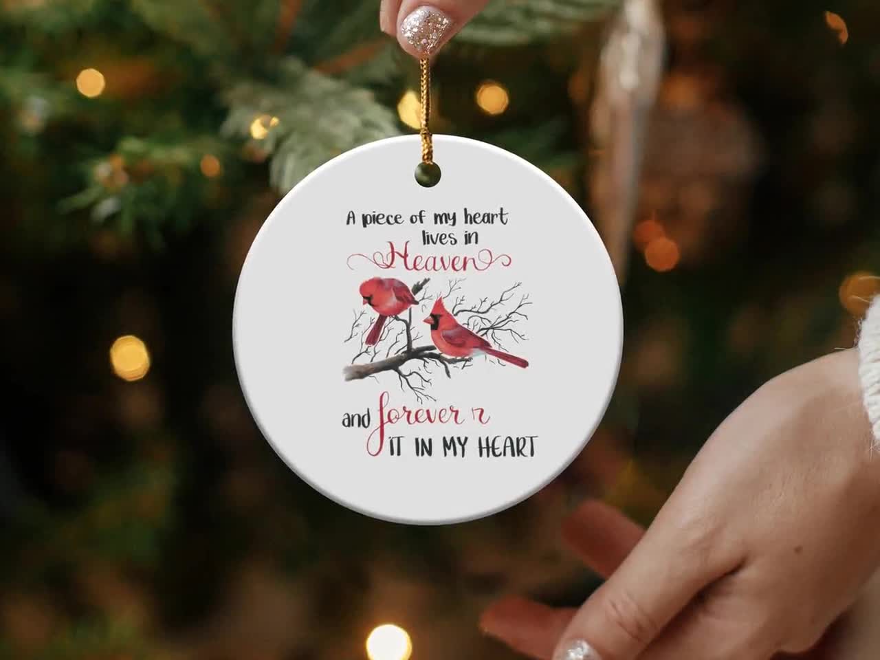 Memorial Cardinal Ornament, Remembrance Gift, Sympathy Ornament, Funeral Gifts, A Piece Of My Heart Lives In Heaven, Forever In My Heart video poster