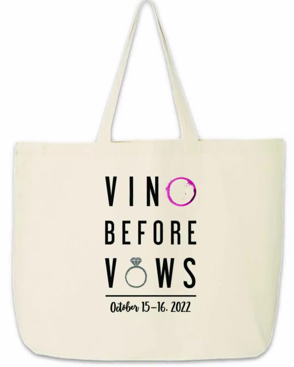 Vino Before Vows Large Bachelorette Party Tote