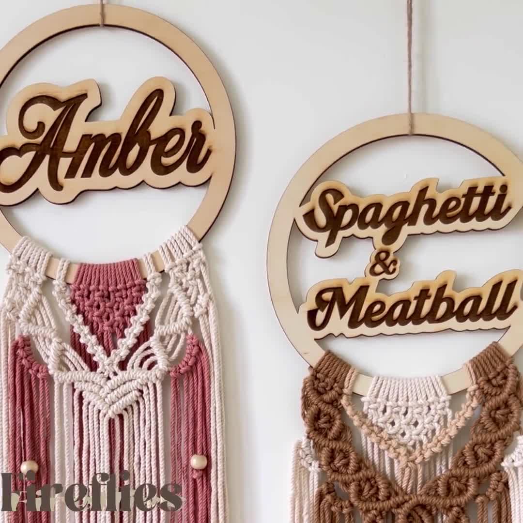 Personalize Your Nursery With Our Handmade Name Wood Sign and Macrame  Hangings 