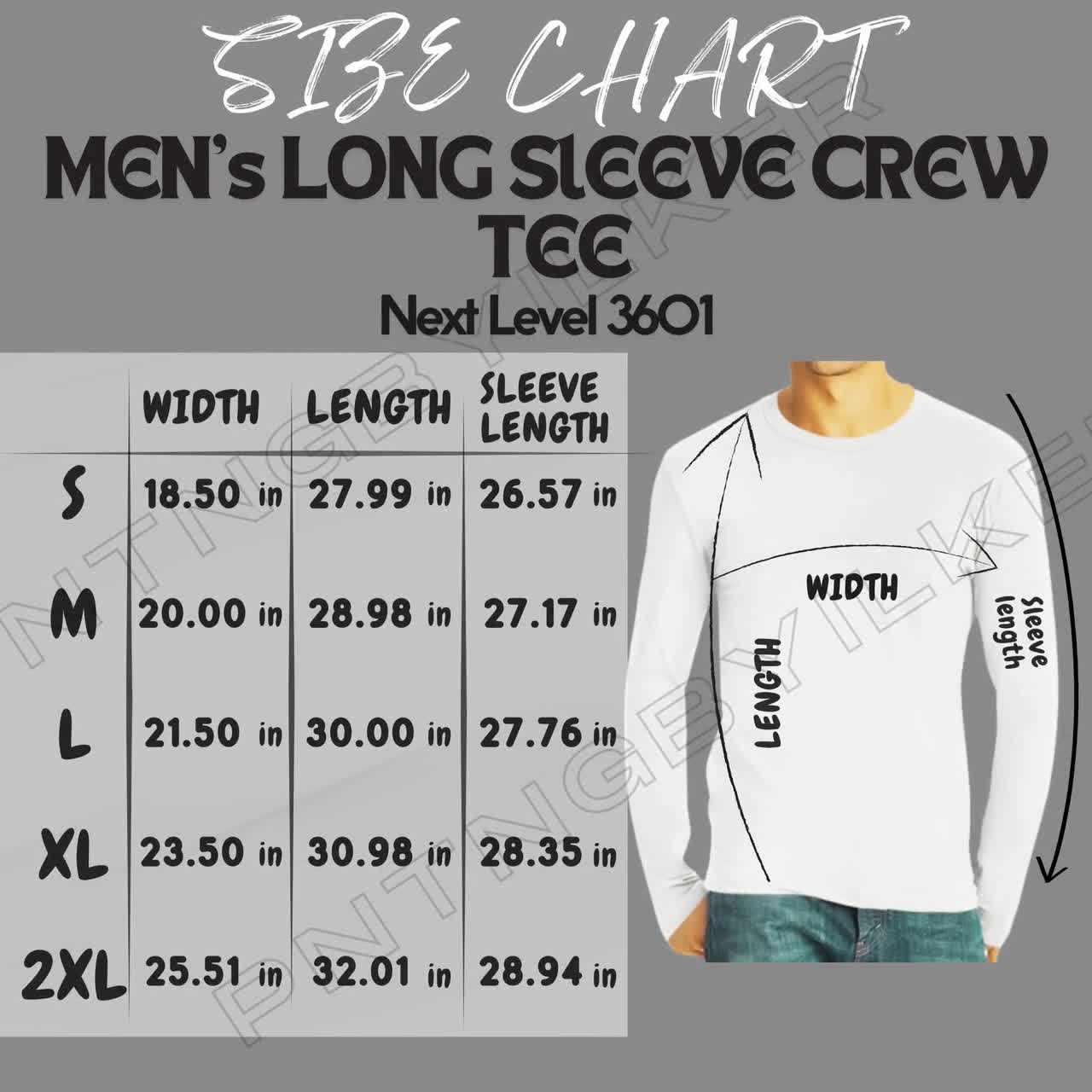 Next Level 3601 Long Sleeve Tee Size Chart | Men's Long Sleeve