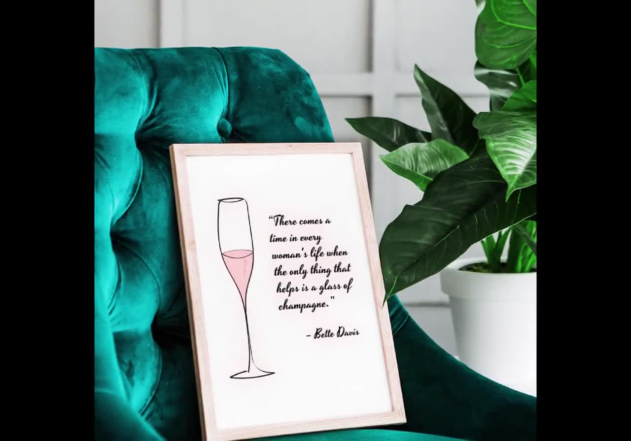 Champagne relax and unwind Bette Davis quote printable wall art, glass of  wine stress relief living room decor, downloadable bar cart poster, image size:1280x896