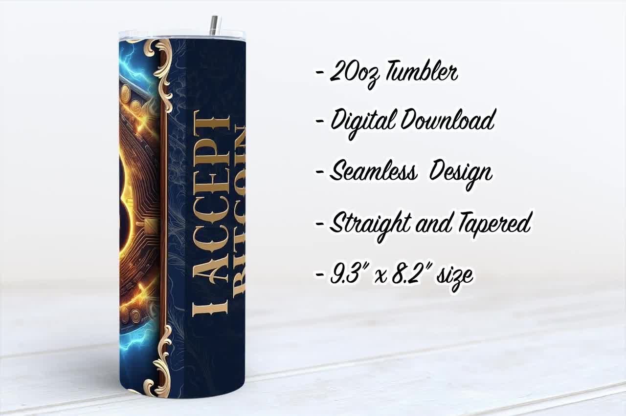 I accept Bitcoin 20oz Skinny Tumbler Sublimation Design, glowing electric  Bitcoin PNG wrap, Crypto lover Png, Digital Download