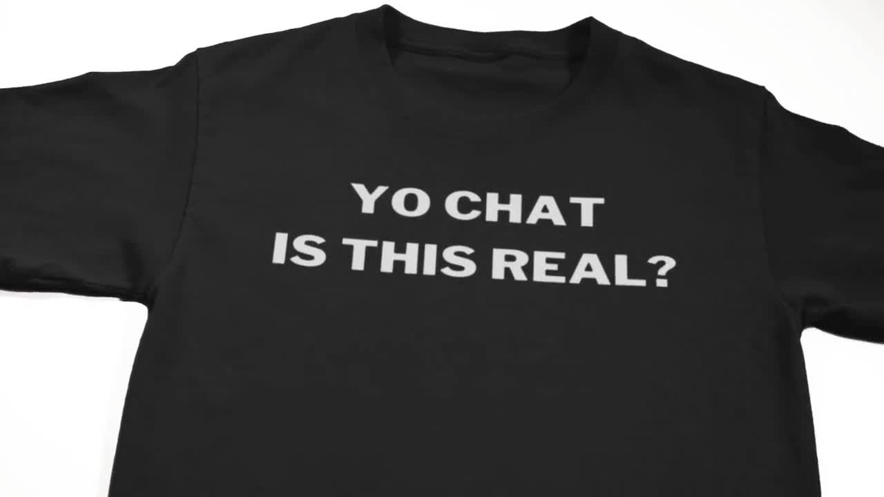 Chat Is This Real Tee