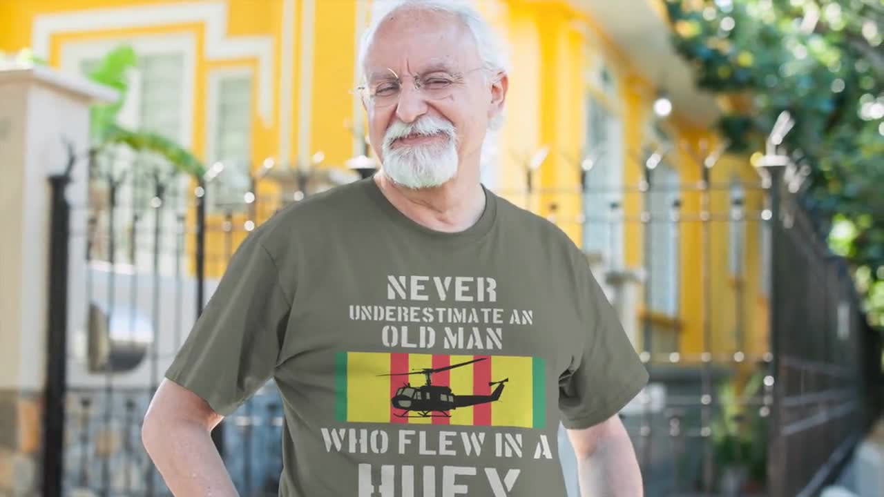 Never Underestimate An Old Man Who Flew In A Huey Tshirt