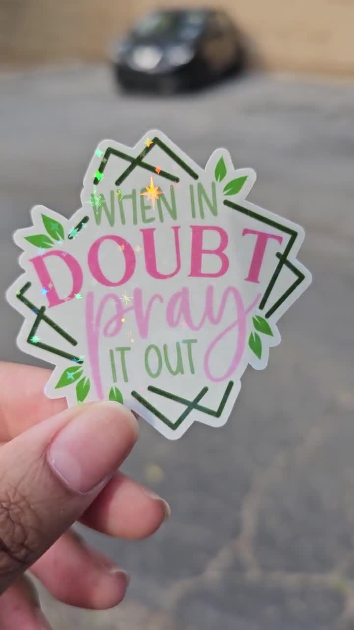 When In Doubt, Pray Christian Sticker