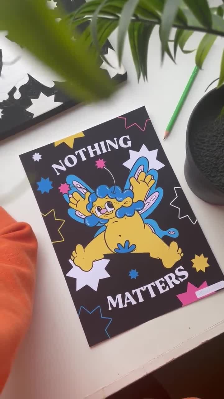 Nothing Matters A4 Art Print