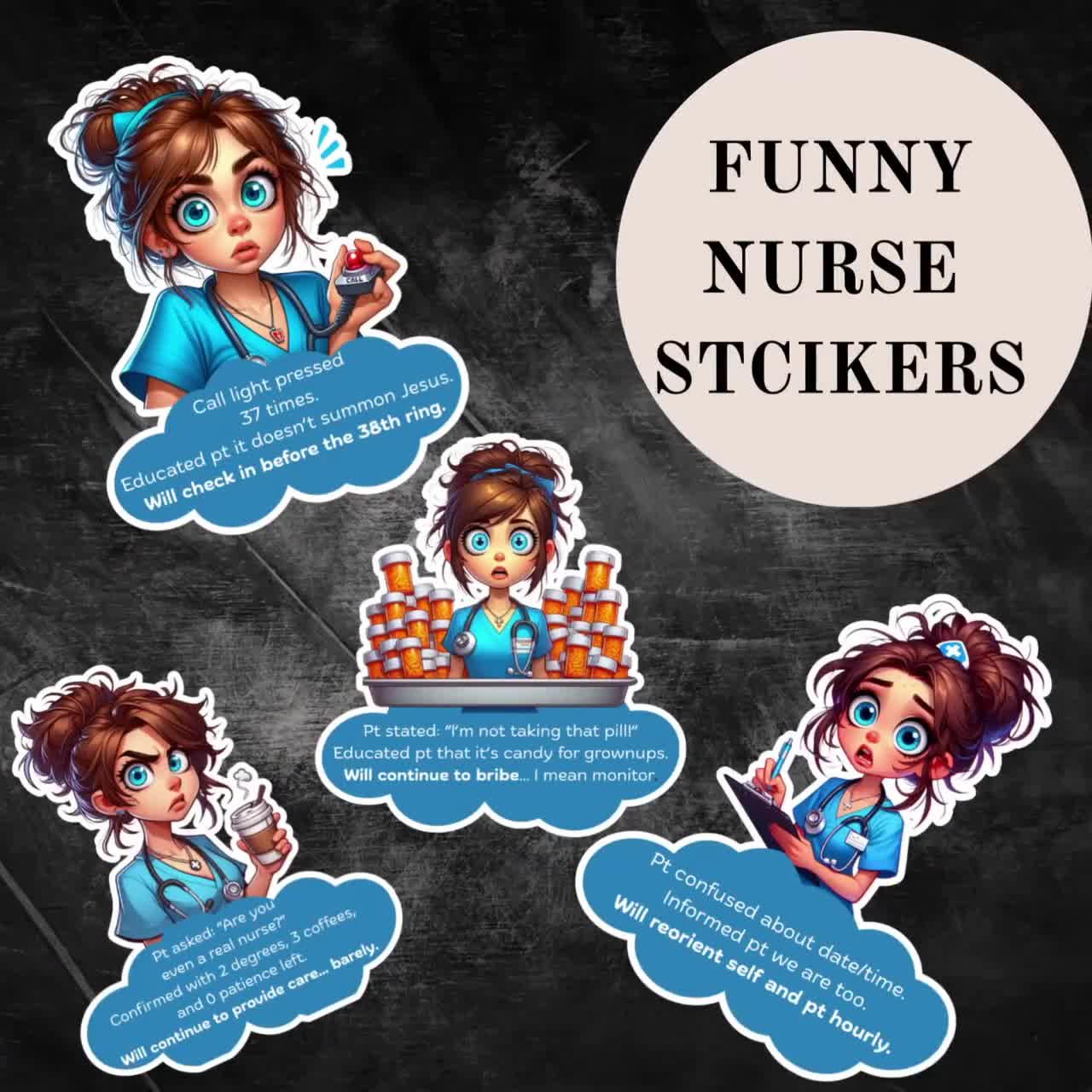 Funny Nurse Stickers for Laptops, Water Bottles \u0026 Clipboards – Hilarious  Nursing Quotes, RN Gift, Medical Student Humor Decals, Nurse Life, image size:1280x1280