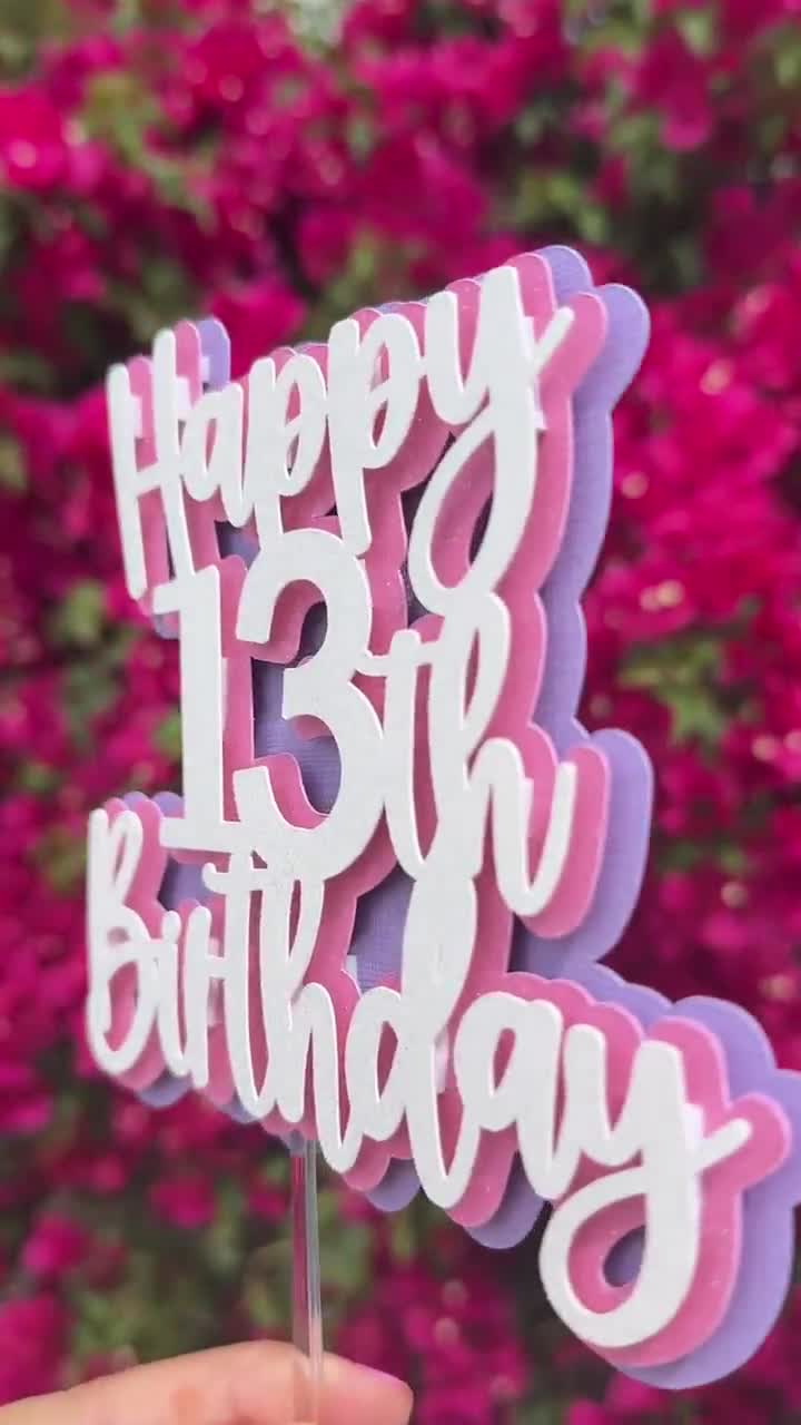 Layered Happy 13th Birthday Cake Topper, Hello 13, 13th