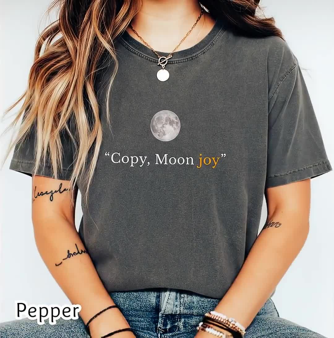 Artemis II Moon Mission T-shirt Copy Moon Joy Quote Shirt Lunar