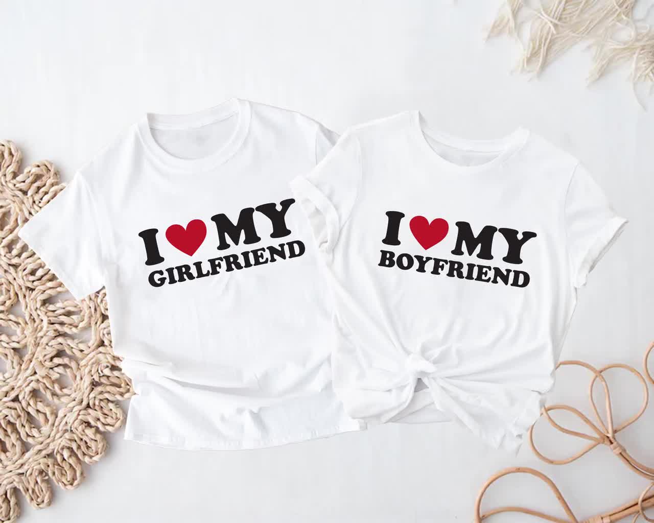 I Love My Girlfriend Shirt, I Love My Boyfriend Shirt, I Heart My Boyfriend  shirt, I Heart My Girlfriend Shirt, Couple Shirt, Matching Tee