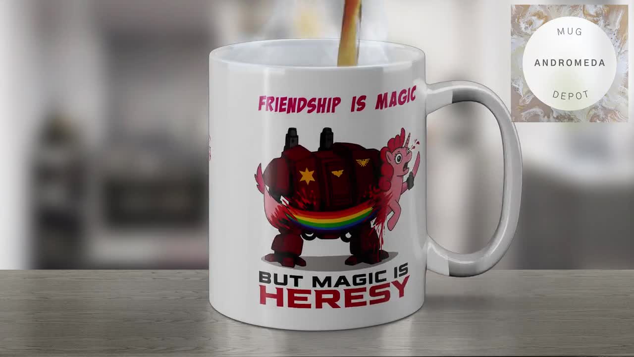 Friendship is Magic but Magic is Heresy Mug ; Warhammer 40k Inspired ;  Space Marine Coffee Cup ; Grimdark Humor Gift - Etsy
