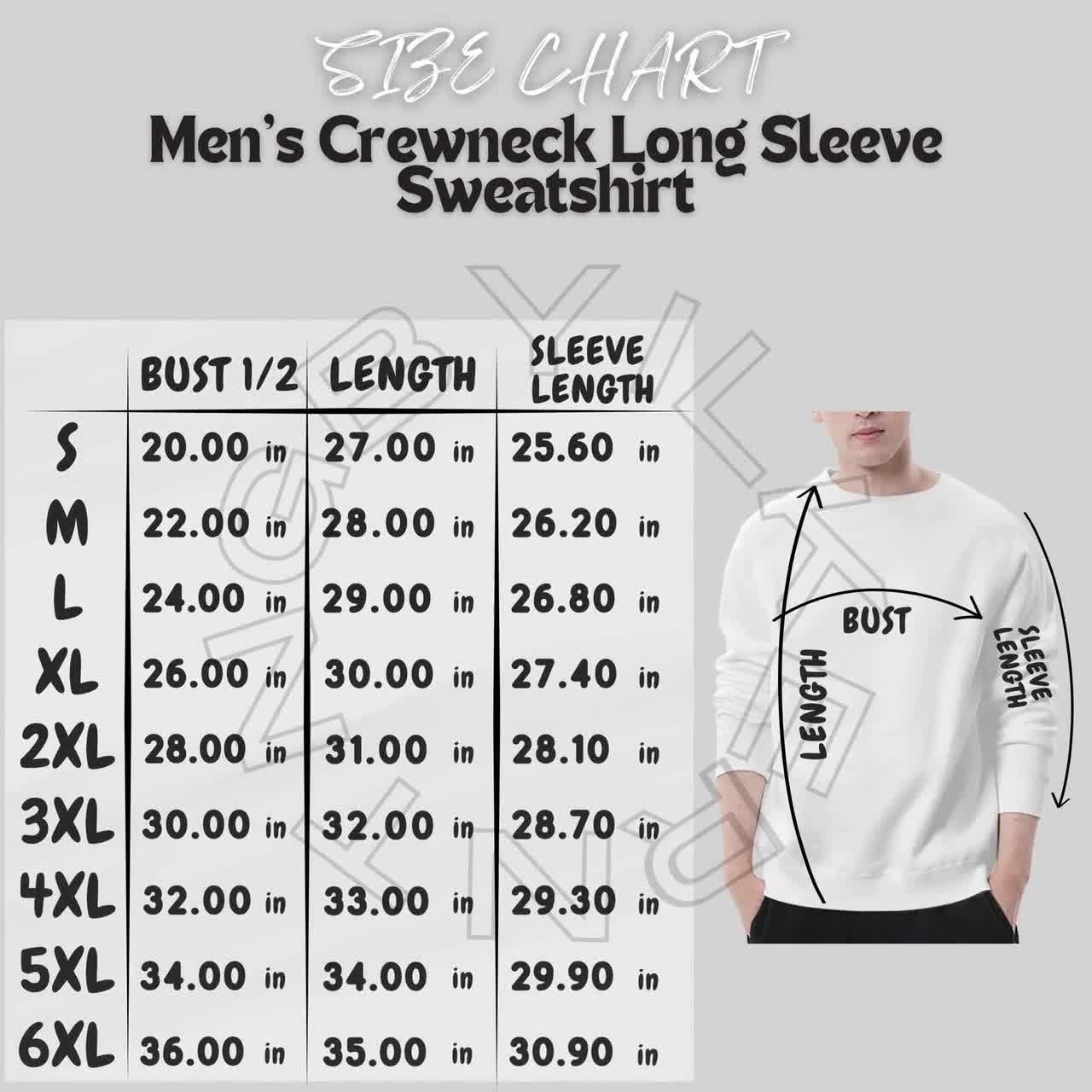 Sweatshirt Size Chart | Men's Crewneck Long Sleeve Sweatshirt Size Sweatshirt Size Chart | Men's Crewneck Long Sleeve Sweatshirt Size