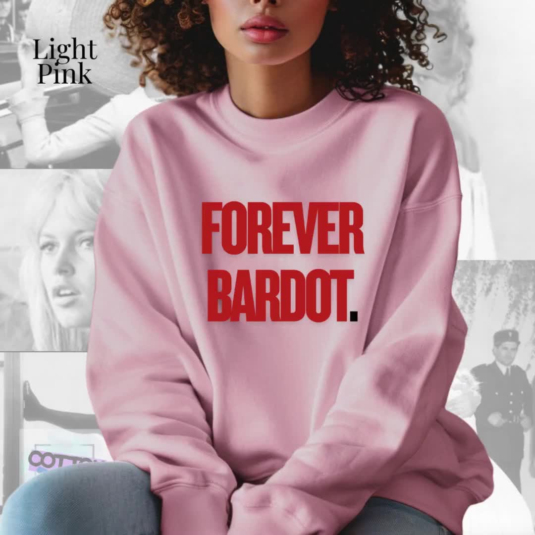 Forever Bardot Sweatshirt | Brigitte Bardot Inspired Tribute Crewneck | Vintage French Cinema Legend | Parisian Style Gift video poster