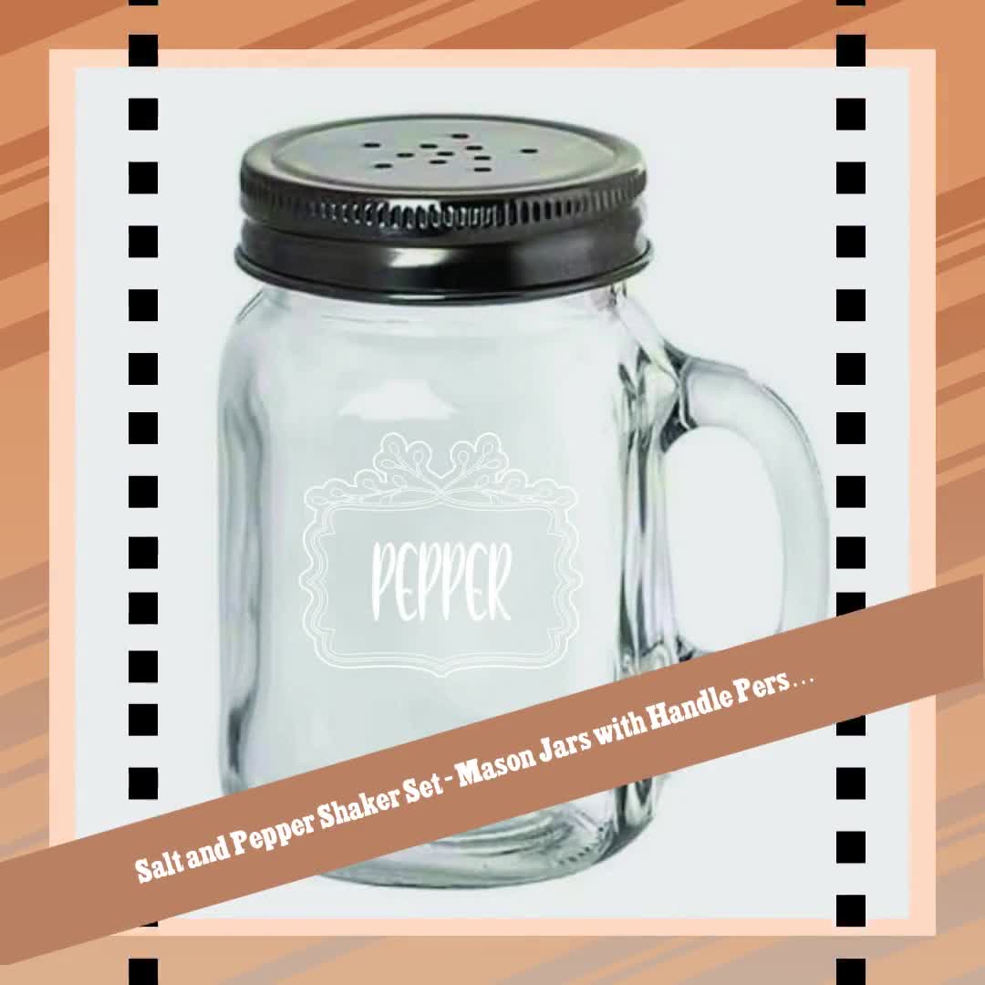 Salt & Pepper Shaker Set - Mason Jars With Handle Personalized For