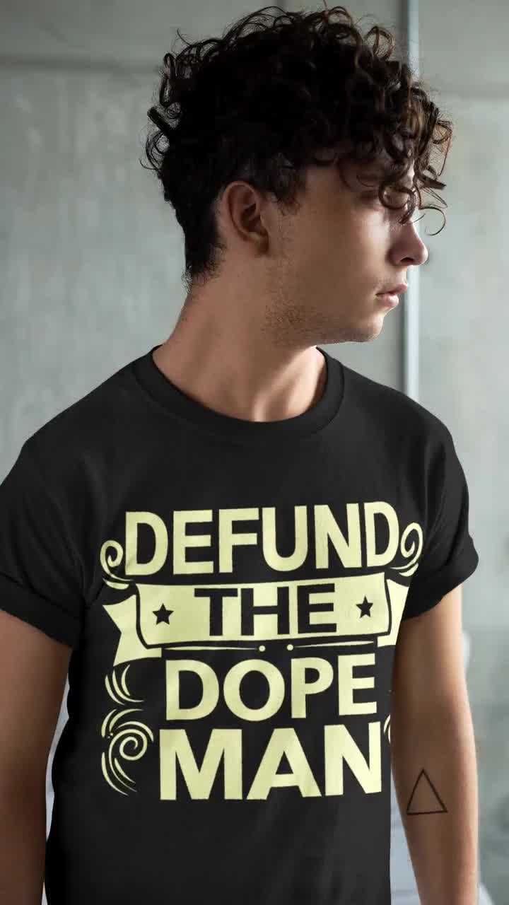 Funny Drug Addiction Recovery Shirt, Parents Of Drug Addicts Abusers Coping, Funny Dope Man Shirt, Fuck Heroin, Defund The Dope Man Shirt video poster
